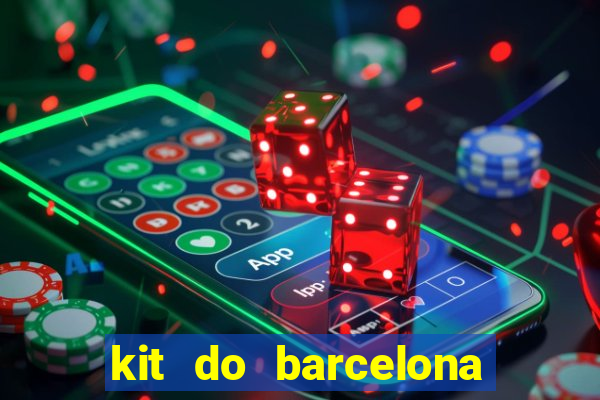 kit do barcelona dls 2017